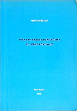 Para Uma Análise Morfológica do Verbo Português
