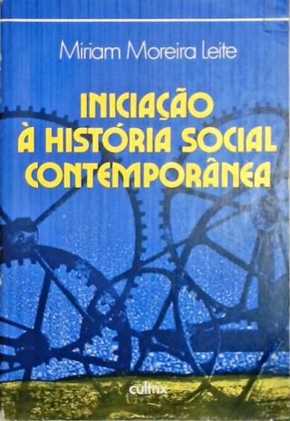 Iniciação à História Social Contemporânea