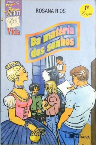 Da Matéria Dos Sonhos