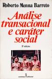 Análise Transacional e Caráter Social