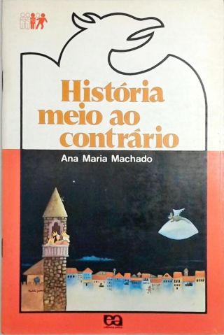 História Meio ao Contrário