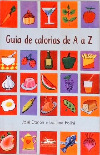 Guia De Calorias De A A Z