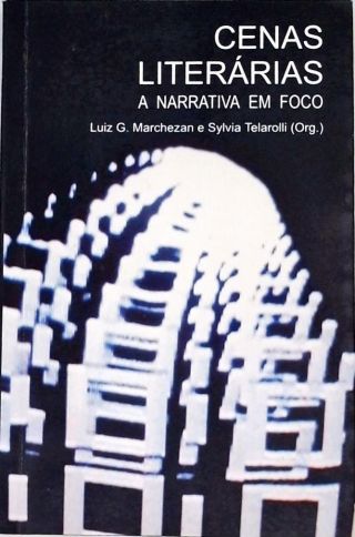 Cenas Literárias - A Narrativa em Foco