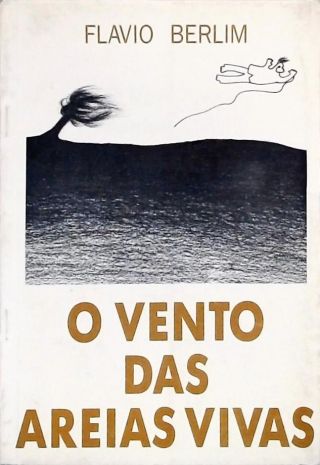 O Vento das Areias Vivas