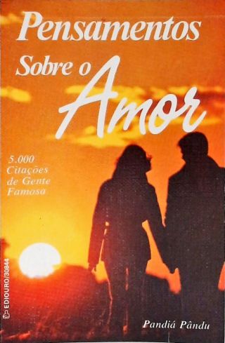 Pensamentos sobre o Amor