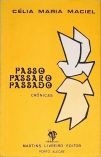 Passo Pássaro Passado - Autografado