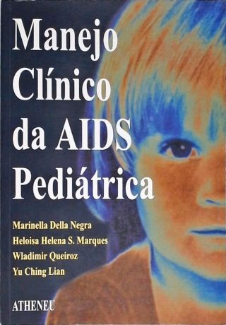 Manejo Clínico da Aids Pediátrica