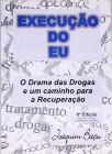 Execução do Eu