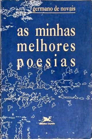 As Minhas Melhores Poesias (Autografado)