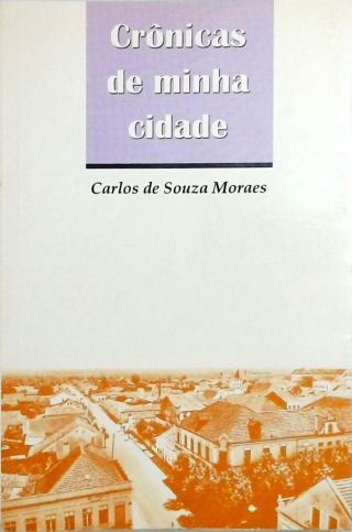 Crônicas de Minha Cidade