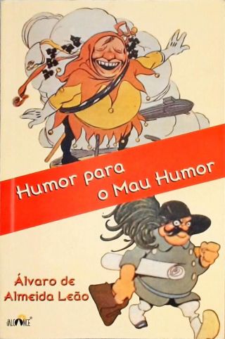 Humor Para O Mau Humor