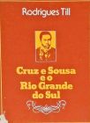 Cruz e Souza e o Rio Grande do Sul