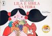 Lila e Sibila na Feira