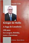 Krieger de Mello - A Saga de Lutadores