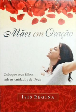 Mães Em Oração