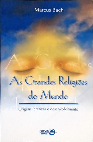 As Grandes Religiões Do Mundo