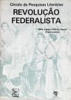 A Revolução Federalista