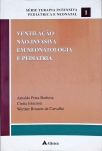 Ventilação Não-Invasiva Em Neonatologia e Pediatria