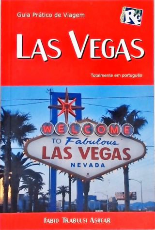 Guia Prático de Viagem - Las Vegas