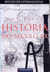 Uma Breve História Do Século XX