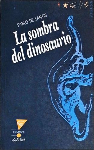 La Sombra del  Dinosaurio