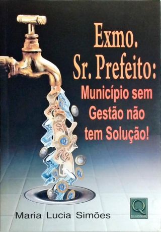 Exmo. Sr. Prefeito