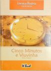 Cinco Minutos - Viuvinha