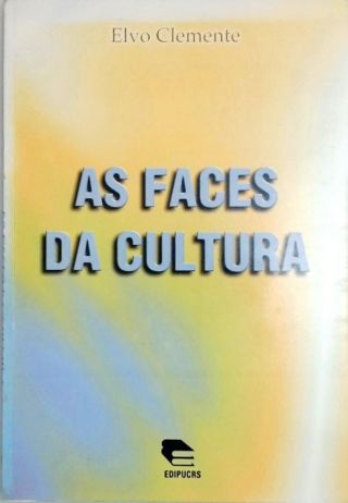 As Faces Da Cultura