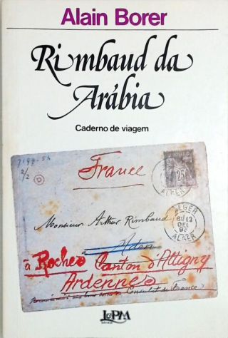 Rimbaud Da Arábia