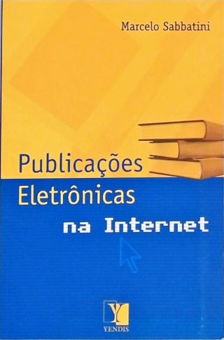 Publicações Eletrônicas Na Internet