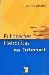 Publicações Eletrônicas Na Internet