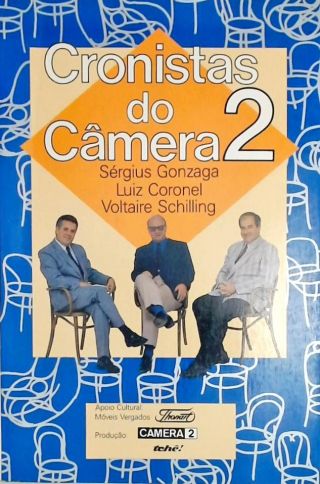 Cronistas do Camera 2