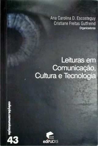 Leituras Em Comunicação, Cultura E Tecnologia