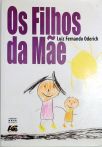 Os filhos da mãe