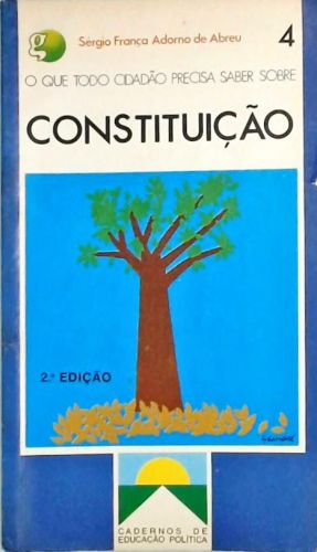 O Que Todo Cidadão Precisa Saber sobre Constituição