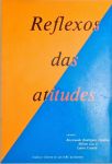 Reflexos das Atitudes