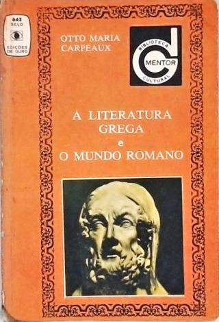 A Literatura Grega e o Mundo Romano