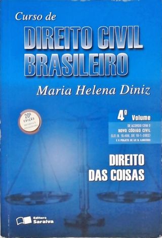Curso de Direito Civil Brasileiro - Vol. 4
