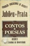 Jubileu De Prata - Contos e Poesias