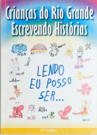 Crianças do Rio Grande Escrevendo Histórias