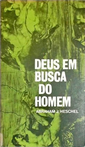Deus em Busca do Homem