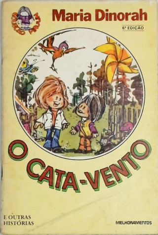 O Cata-Vento e Outras Histórias