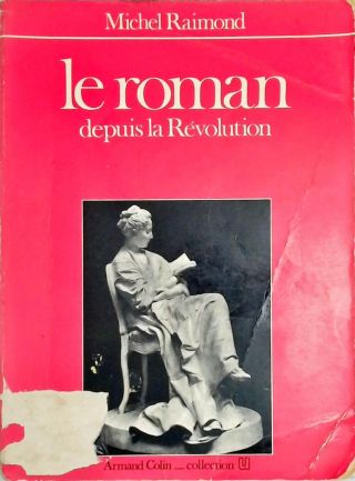 Le Roman - Depuis la Revolution