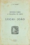 Estudos sobre a palavra de Deus - Lucas-João