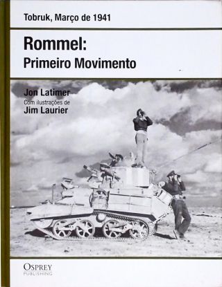 Rommel -  Primeiro Movimento