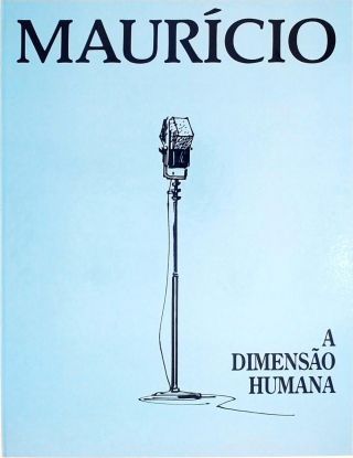 Maurício - A Dimensão Humana