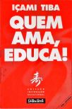 Quem Ama, Educa!