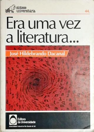 Era Uma Vez A Literatura