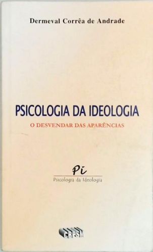 Psicologia da Ideologia