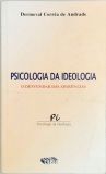 Psicologia da Ideologia